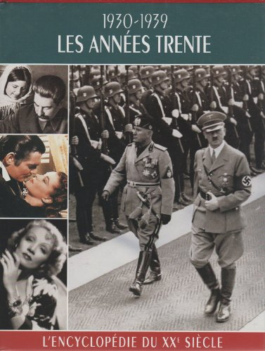 Les Années Trente (1930-1939)