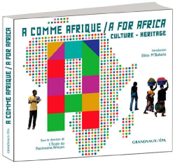 A comme Afrique / A for Africa