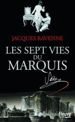 Sept vies du marquis (Les)