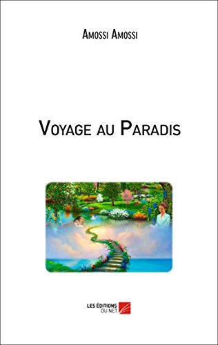 Voyage au Paradis