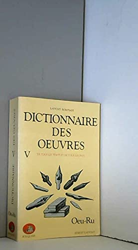 Dictionnaire des œuvres - Tome 5