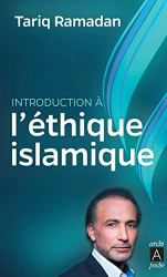 Introduction à l'étique islamique
