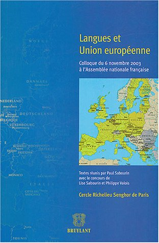Langues et Union européenne - Colloque du 6 novembre 2003 à l'Assemblée nationale française