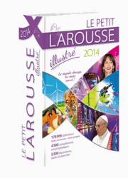 Le Petit Larousse illustré Edition 2014