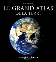 Le Grand atlas de la terre