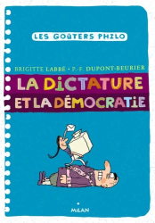 La dictature et la démocratie