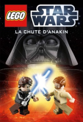 Lego Star Wars - La chute d'Anakin
