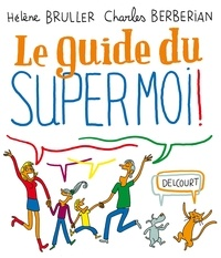 Guide du supermoi !