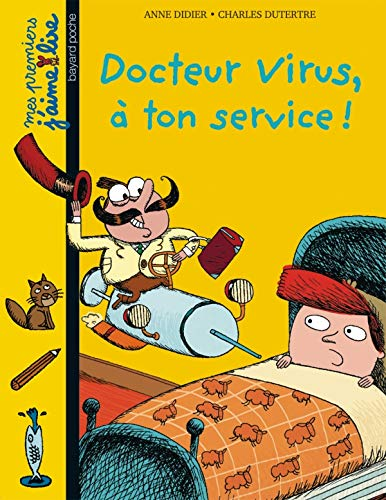 Docteur Virus, à ton service!