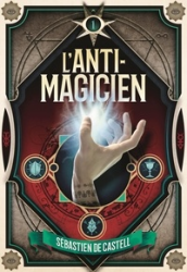 L' anti-magicien