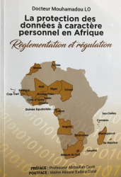 La protection des données à caractère personnel en Afrique : réglementation et régulation