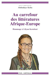 Au carrefour des littératures Afrique - Europe