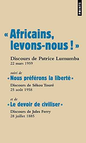 "Africains, levons-nous !"