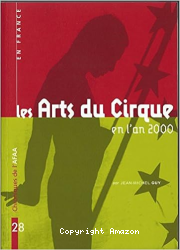 Les arts du cirque en France, en l'an 2000
