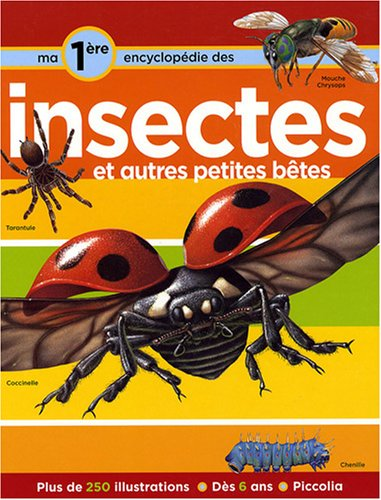 Ma première encyclopédie sur les insectes