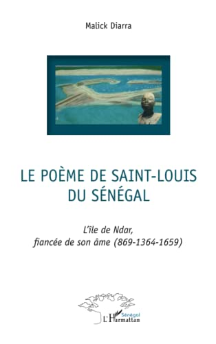 Le poème de Saint-Louis du Sénégal