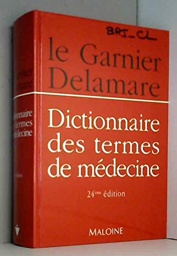 Dictionnaire français-anglais des termes de médecine