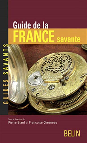Guide de la France savante