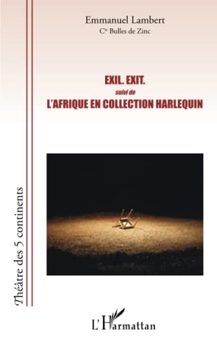 Exil. Exit