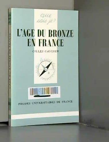 L'Âge du bronze en France