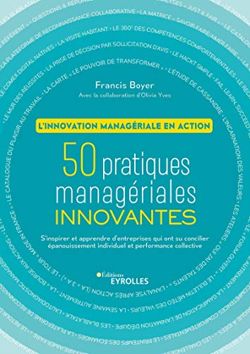 50 pratiques managériales innovantes