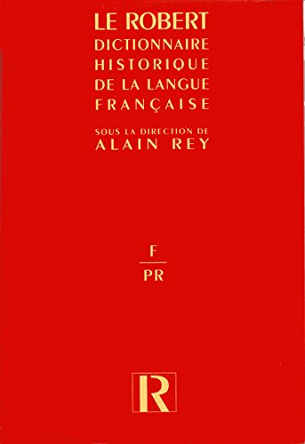 dictionnaire historique de la langue française le robert(tome2)