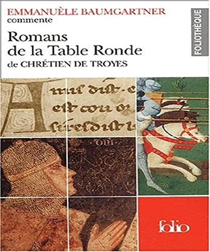 Romans de la Table Ronde de Chrétien de Troyes