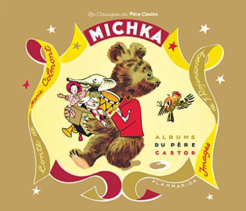 Michka. les albums du pere castor