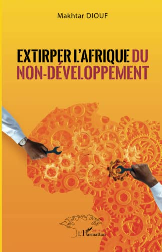Extirper l'Afrique du non-développement