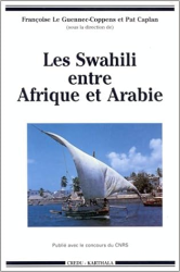 Swahili entre afrique et arabie (les)