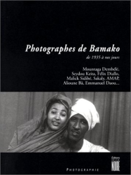 Photographes de Bamako de 1935 à nos jours