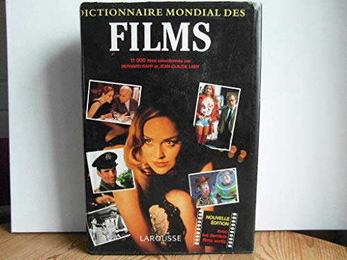 Dictionnaire mondial des films. Les films nouveaux 1995-1996 - 11000 films du monde entier, de mai 1994 à mai 1996