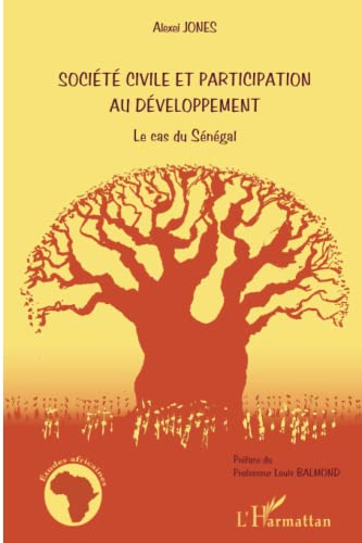 Société civile et participation au développement - Le cas du Sénégal