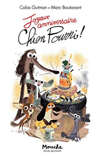 Joyeux Anniversaire Chien Pourri Catalogue En Ligne