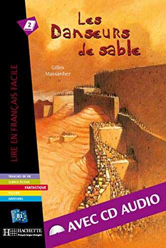 Danseurs de sable (les) / Lire en français facile / B1