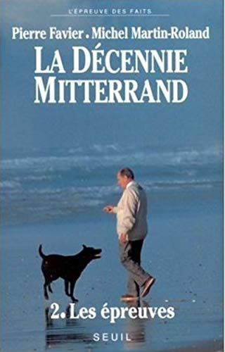 La Décennie Mitterrand