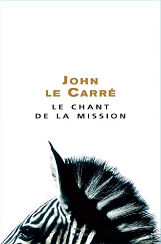 Le chant de la mission John Le Carré