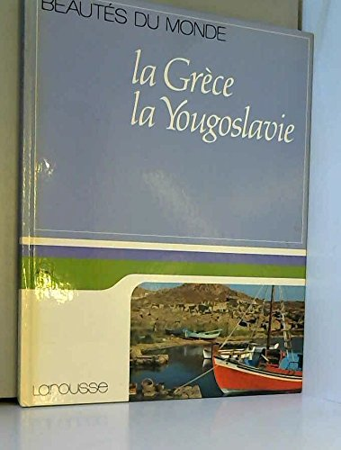 La grece la yougoslavie