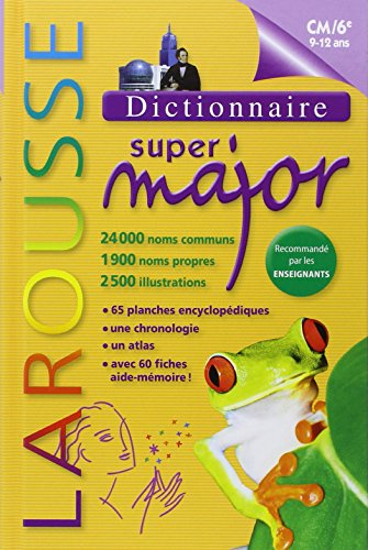 Dictionnaire Larousse Super Major 9-12 ans