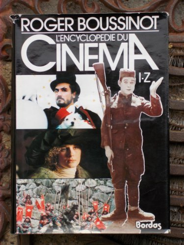 L'encyclopédie du cinéma I-Z