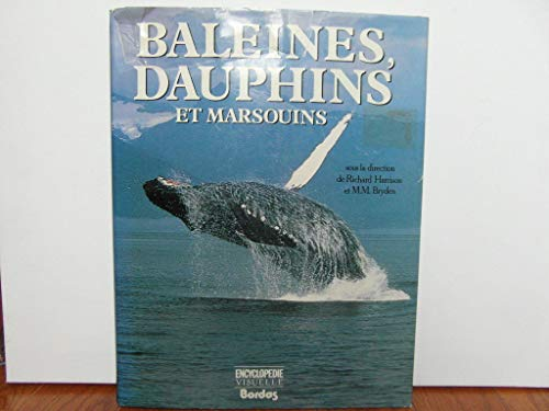 Baleines, dauphins et marsouins