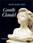 Camille Claudel - 1864-1943, malade mentale