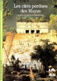 Les Cités perdues des Mayas