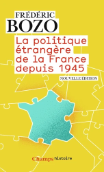 La politique étrangère de la France depuis 1945