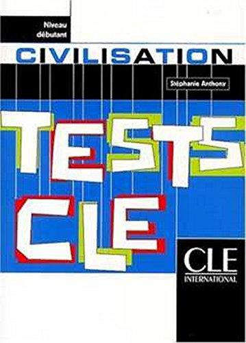 Civilisation - Tests clé, niveau débutant