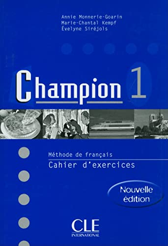 champion 2: méthode de français. cahier d'exercices