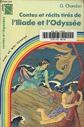 contes et récits tirés de l'Iliade et L'Odyssée