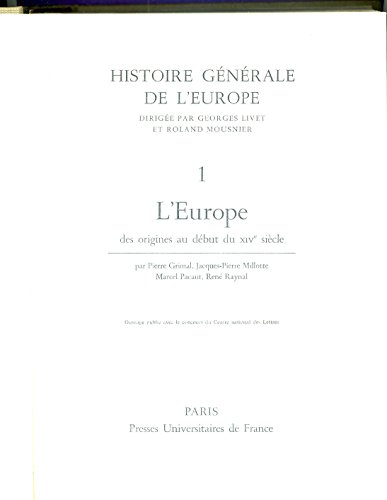 HISTOIRE DE L'EUROPE. Tome 1, L'Héritage antique