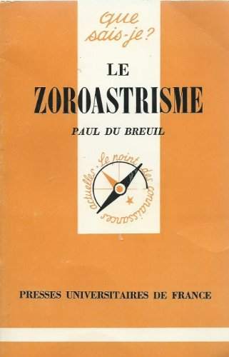 Le Zoroastrisme