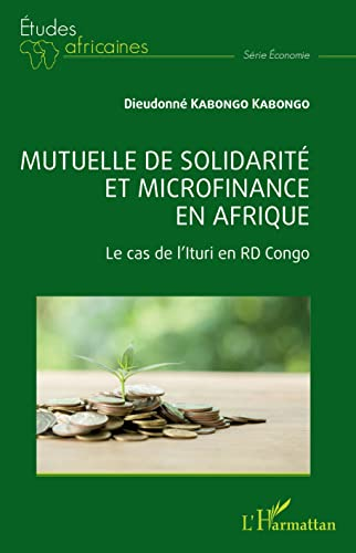 Mutuelle de solidarité et microfinance en Afrique